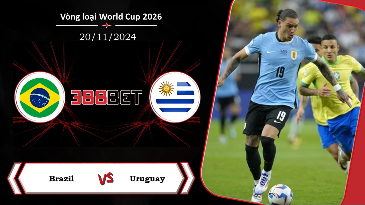 Soi kèo cá cược miễn phí ngày 20/11 Brazil vs Uruguay:  Đối thủ xương xẩu