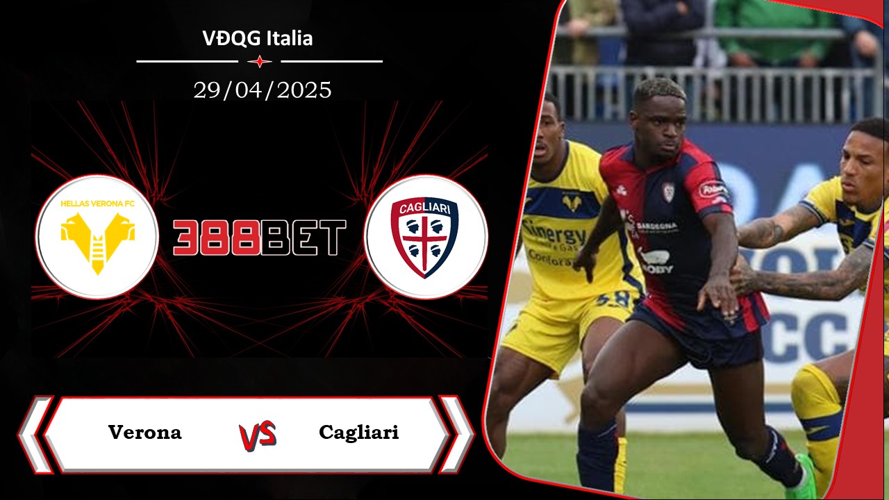 Soi kèo cá cược miễn phí ngày 29/04 Verona vs Cagliari: Cùng chung hoàn cảnh