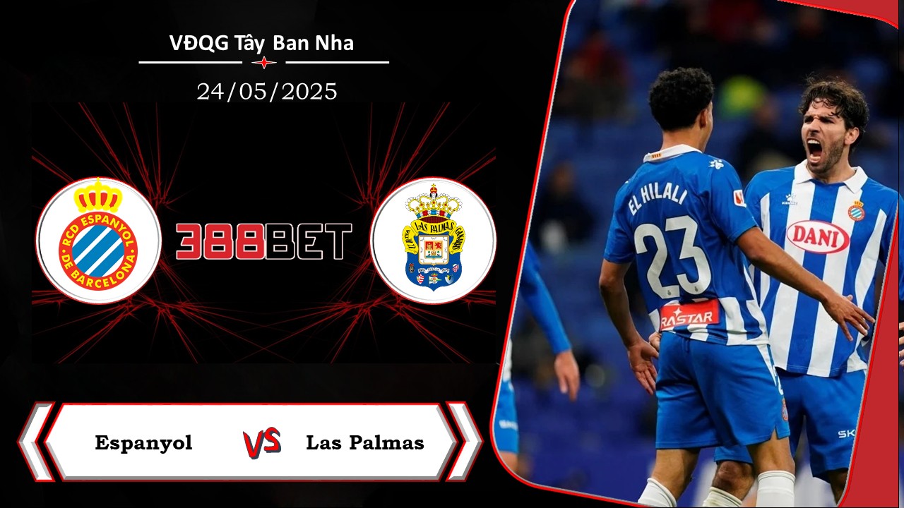 Soi kèo cá cược miễn phí ngày 24/05 Espanyol vs Las Palmas: Thái độ quyết định