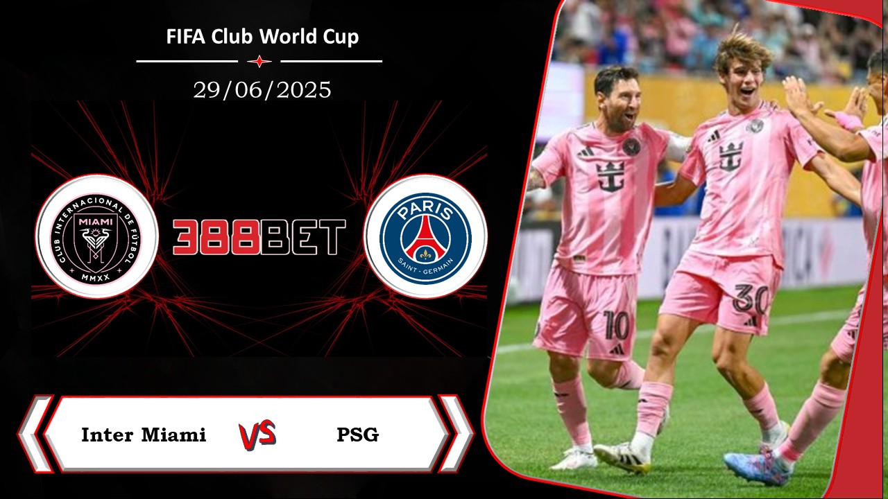 Soi kèo cá cược miễn phí ngày 29/06  Inter Miami vs PSG: Nhiệm vụ quá sức