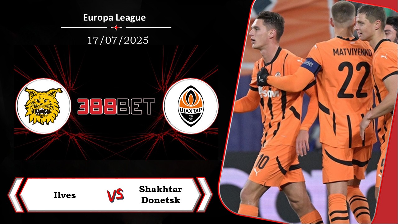 Soi kèo cá cược miễn phí ngày 17/07 Ilves vs Shakhtar Donetsk: Hạn chế bàn thua